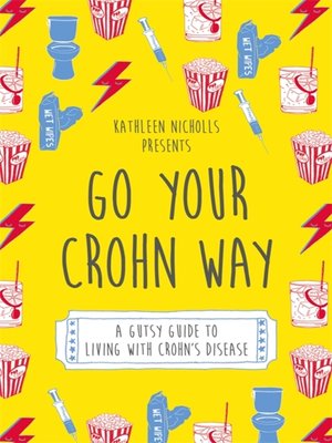 cover image of Go Your Crohn Way